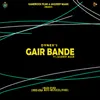 Gair Bande